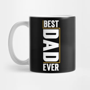 Best Dad Ever v4 Mug